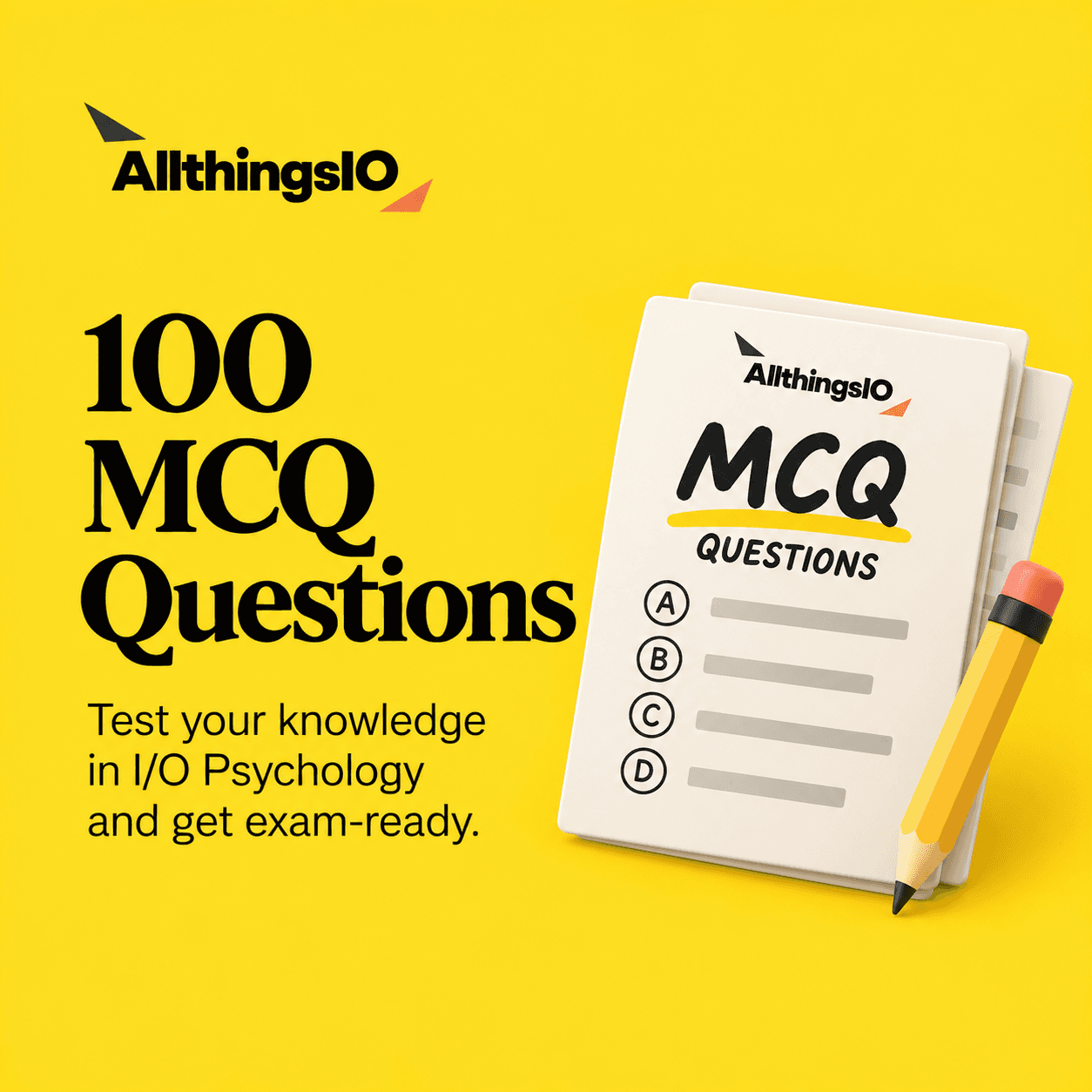 100 MCQs to Master I/O Psychology